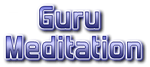 Guru Meditation (Sweden, Mail Order)